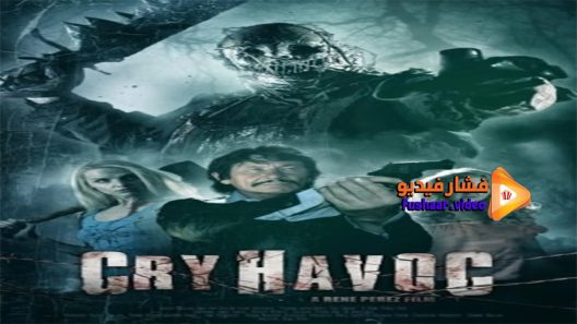مشاهدة فيلم Cry Havoc 2020 مترجم