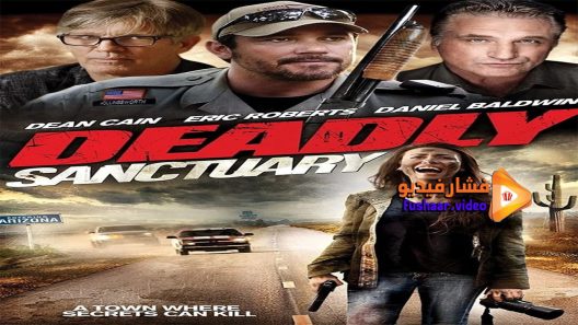 مشاهدة فيلم Deadly Sanctuary 2015 مترجم