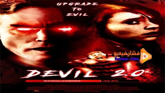 مشاهدة فيلم Devil 2 0 2017 مترجم