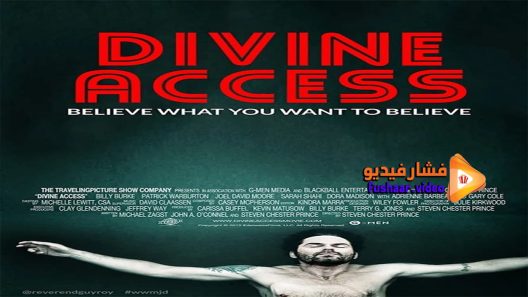 مشاهدة فيلم Divine Access 2015 مترجم
