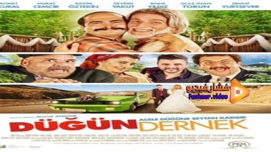 مشاهدة فيلم Dügün Dernek 2013 مترجم