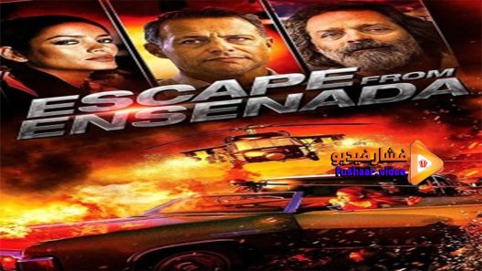مشاهدة فيلم Escape from Ensenada 2017 مترجم