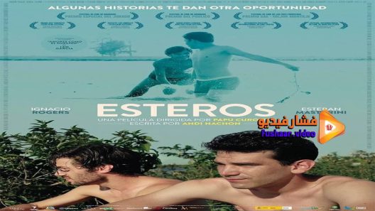 مشاهدة فيلم Esteros 2016 مترجم