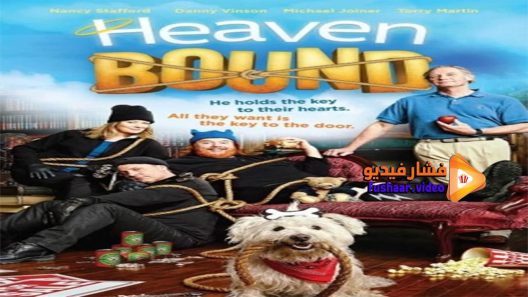 مشاهدة فيلم Heaven Bound 2017 مترجم