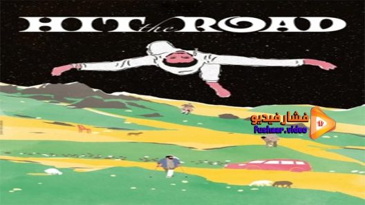 مشاهدة فيلم Hit the Road 2021 مترجم