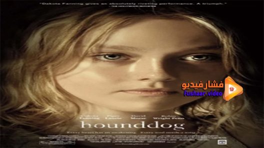 مشاهدة فيلم Hounddog 2007 مترجم