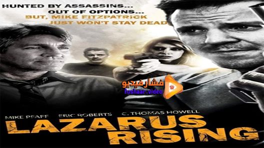 مشاهدة فيلم Lazarus Rising 2015 مترجم