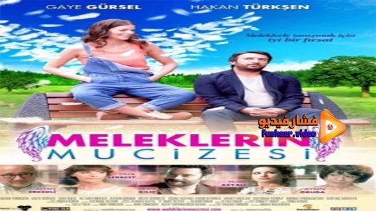 مشاهدة فيلم Meleklerin Mucizesi 2014 مترجم