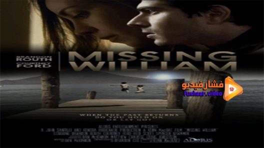 مشاهدة فيلم Missing William 2014 مترجم
