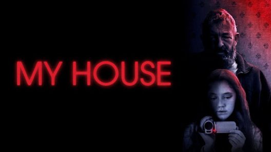 مشاهدة فيلم My House 2023 مترجم