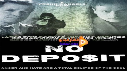 مشاهدة فيلم No Deposit 2015 مترجم