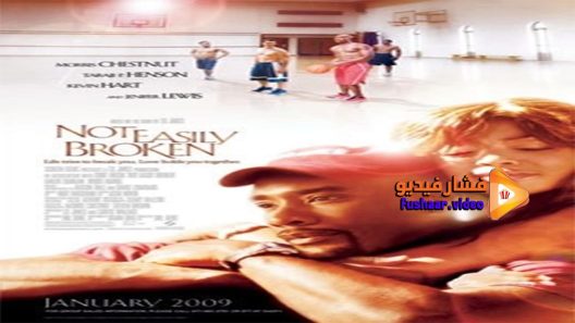 مشاهدة فيلم Not Easily Broken 2009 مترجم