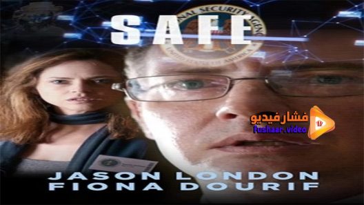 مشاهدة فيلم Safe 2017 مترجم