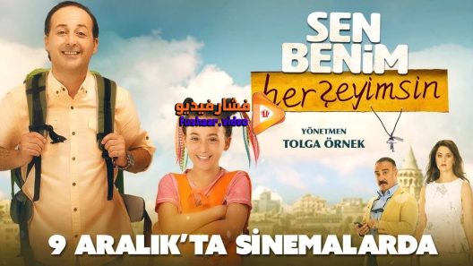 مشاهدة فيلم Sen Benim HerSeyimsin 2016 مترجم