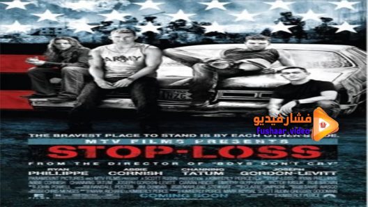 مشاهدة فيلم Stop Loss 2008 مترجم