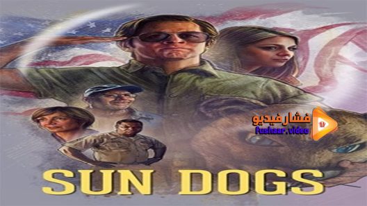 مشاهدة فيلم Sun Dogs 2017 مترجم