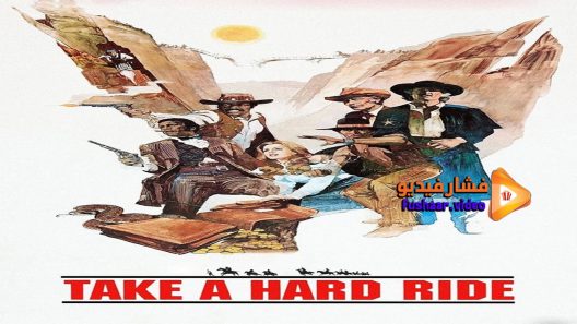 مشاهدة فيلم Take A Hard Ride 1975 مترجم