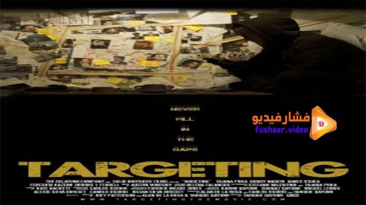 مشاهدة فيلم Targeting 2014 مترجم