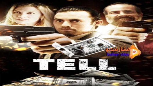 مشاهدة فيلم Tell 2014 مترجم