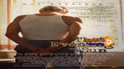 مشاهدة فيلم That Evening Sun 2009 مترجم