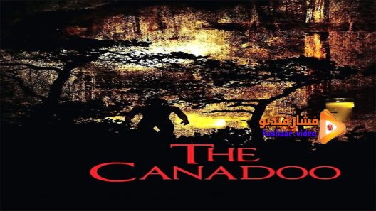 مشاهدة فيلم The Canadoo 2016 مترجم