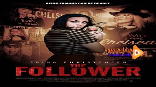 مشاهدة فيلم The Follower 2016 مترجم