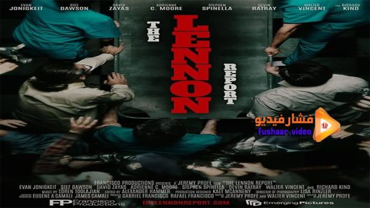 مشاهدة فيلم The Lennon Report 2016 مترجم