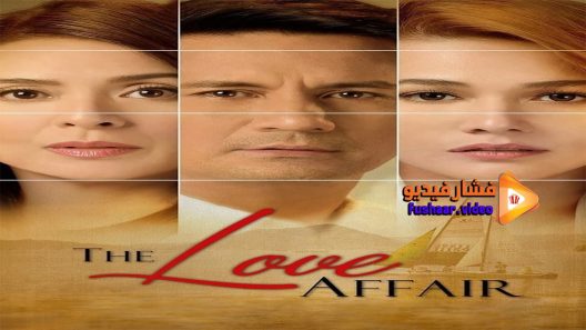 مشاهدة فيلم The Love Affair 2015 مترجم