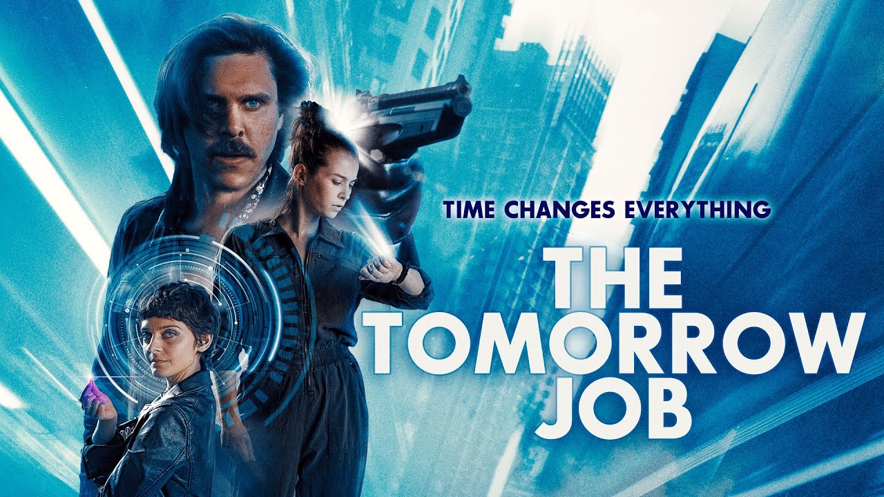 مشاهدة فيلم The Tomorrow Job 2023 مترجم | فشار فيديو