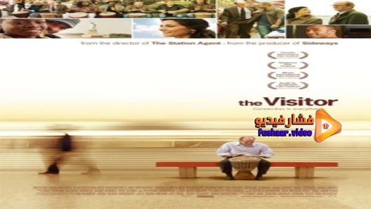 مشاهدة فيلم The Visitor 2007 مترجم