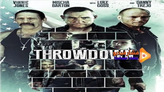 مشاهدة فيلم Throwdown 2014 مترجم