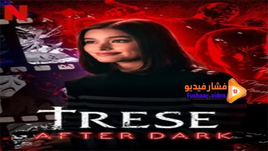 مشاهدة فيلم Trese After Dark 2021 مترجم