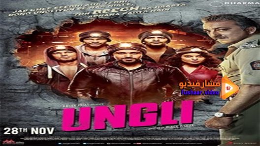 مشاهدة فيلم Ungli 2014 مترجم