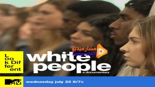 مشاهدة فيلم White People 2015 مترجم