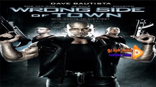 مشاهدة فيلم Wrong Side of Town 2010 مترجم