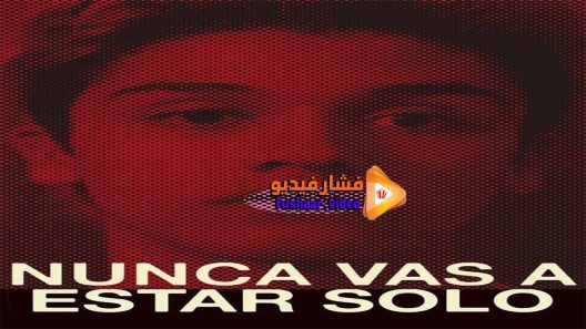 مشاهدة فيلم You’ll Never Be Alone 2016 مترجم