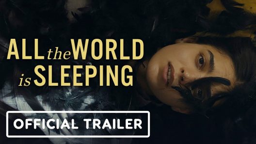 مشاهدة فيلم All the World Is Sleeping 2023 مترجم