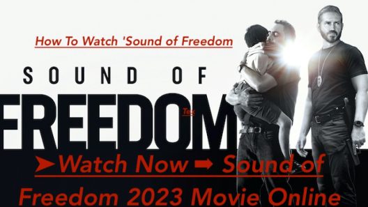 مشاهدة فيلم Sound of Freedom 2023 مترجم