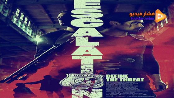 مشاهدة فيلم Escalation 2023 مترجم