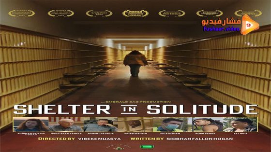 مشاهدة فيلم Shelter in Solitude 2023 مترجم