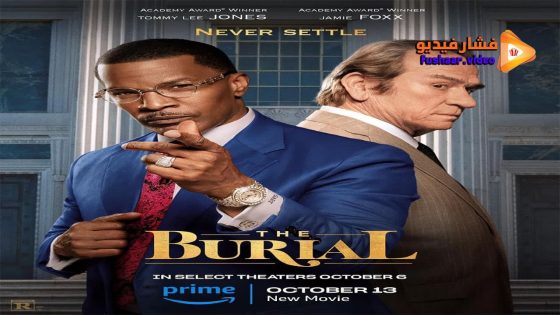 مشاهدة فيلم The Burial 2023 مترجم