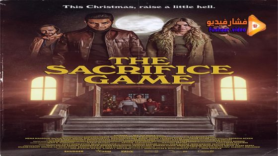 مشاهدة فيلم The Sacrifice Game 2023 مترجم