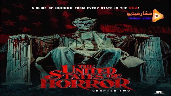 مشاهدة فيلم The United States of Horror: Chapter 2 2022 مترجم