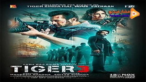 مشاهدة فيلم Tiger 3 2023 مترجم