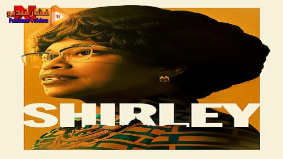 مشاهدة فيلم Shirley 2024 مترجم