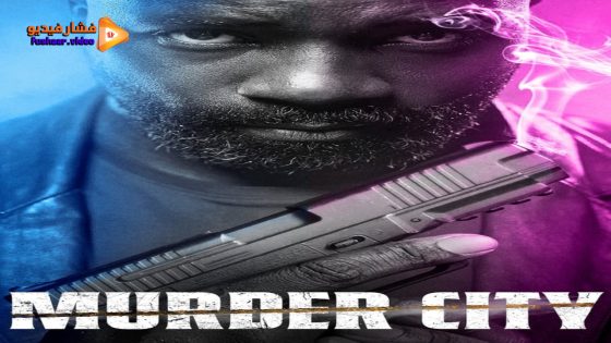 مشاهدة فيلم Murder City 2023 مترجم