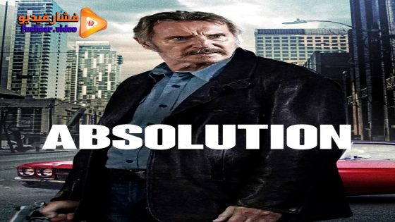مشاهدة فيلم Absolution 2024 مترجم