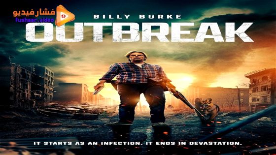 مشاهدة فيلم Outbreak 2024 مترجم