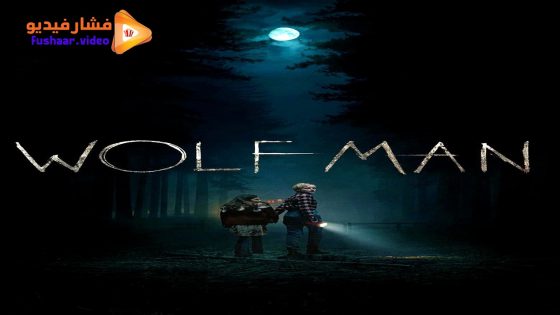 مشاهدة فيلم Wolf Man 2025 مترجم