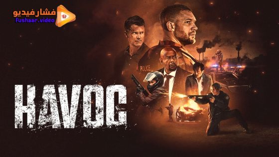 مشاهدة فيلم Havoc 2025 مترجم
